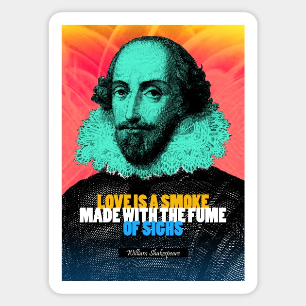 William Shakespeare Quote 3 Sticker by pahleeloola